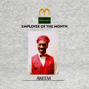 Employee of the Month Prince Akeem T-Shirt